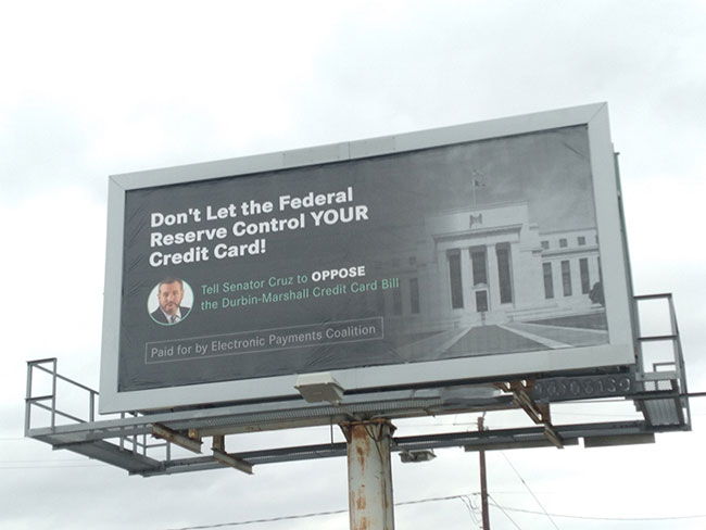 Political/Advocacy Roadside Billboards by Electronic Payment Coalition 8